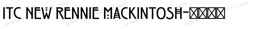 ITC New Rennie Mackintosh字体转换